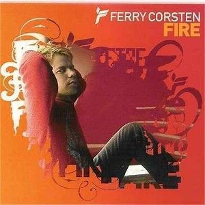 Ferry Corsten - Fire | Top 40