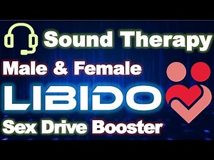 ⚫️ LIBIDO Booster 🎧 Male & Female Sex Drive Booster ⚡️ Guided Meditation Music for Sexual Health