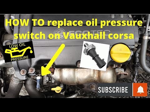 HOW TO DIY replacement of oil pressure switch on Vauxhall corsa 2008