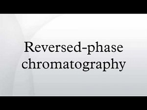 Reversed-phase chromatography