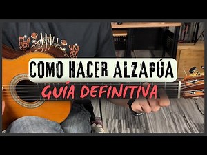 TUTORIAL ALZAPÚA POR SOLEÁ (FlamencoFácil)