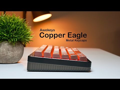 All-Metal Copper Keycaps: Awekeys Copper Eagles Review