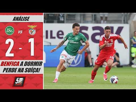 🟢 ST GALLEN 2-1 BENFICA 🔴 (ANÁLISE) BENFICA A DORMIR PERDE NA SUÍÇA!