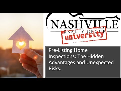 Pre-Listing Home Inspections Advantages and Risks