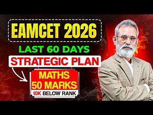 AP & TS EAMCET Strategy 2026 | How to Score 60+ Marks in Maths | High Weightage Chapters & PYQs Plan