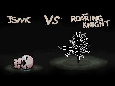 Binding of Isaac - Roaring Knight Boss mod (Pacifist)