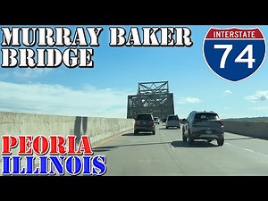 I-74 - Murray Baker Bridge East - Peoria - Illinois - 4K Infrastructure Drive