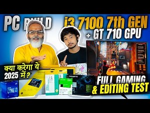 PC Build i3 7100 7th Gen + GT 710 GPU 🔥 Full Gaming & Editing Test