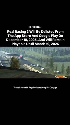Carogram on Instagram: "After more than a decade of racing memories, Real Racing 3 is reaching the end of the road. After a 12-year run, the game has been removed from app stores, and its servers will permanently shut down on March 19, 2026, making it completely unplayable. For millions of players, Real Racing 3 wasn’t just another mobile game. It was the first time a phone delivered licensed supercars, real-world circuits, endurance racing, and a sense of progression that felt earned. You grind