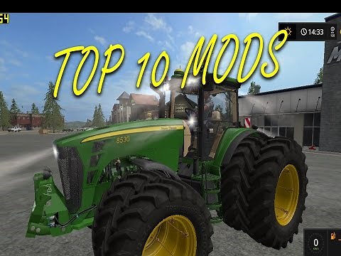 Farming Simulator 2017 - fs17 My top 10 mods / modpacks