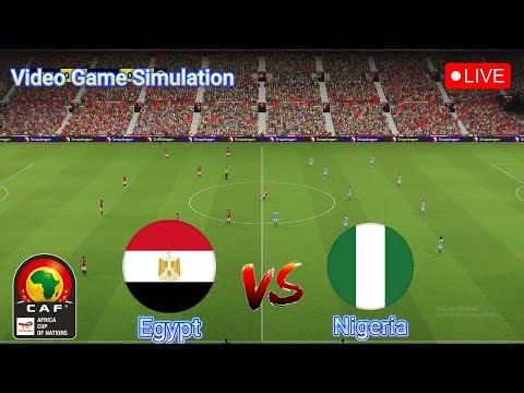 🔴LIVE : Egypt vs Nigeria | Africa Cup of Nations - 3rd Place | Video Game Simulation