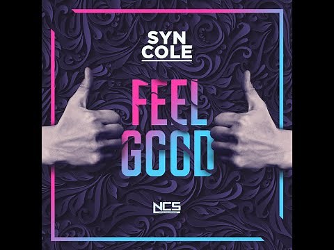 Syn Cole - Feel Good (Extended Mix) [NCS Release]