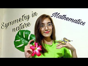 Symmetry in Nature ( Mathematics in Nature)