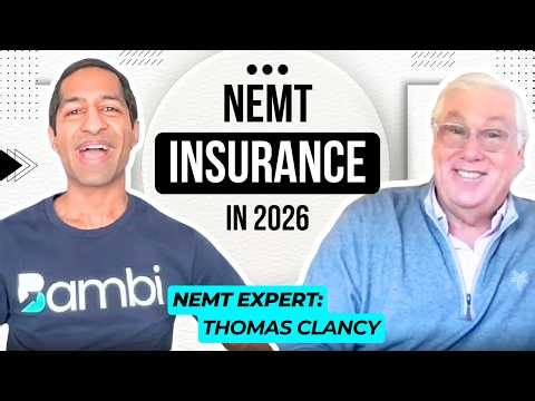 NEMT Insurance in 2026 — All You Need to Know! | NEMT Experts Podcast Episode 104