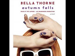 Autumn Falls by Bella Thorne | Full Audiobook