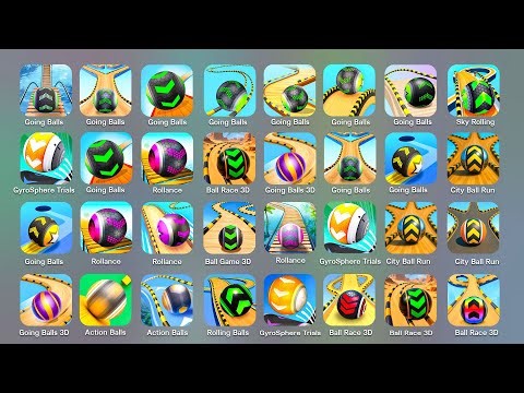 Going Balls, Ball Run Sky, Rollance, GyroSphere, Ball Race 3D, Space Rolling, Super Rolling
