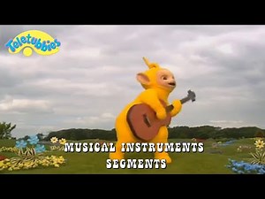 Teletubbies: Musical Instruments Segments