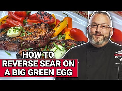 How To Reverse Sear On A Big Green Egg - Ace Hardware