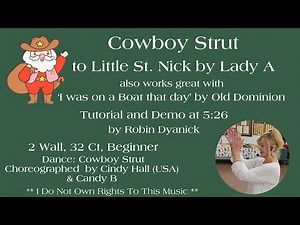 Cowboy Strut Beginner Line Dance SLOW Teach to Little St. Nick by Lady A Demo at 5:26