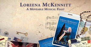Loreena McKennitt: A Moveable Musical Feast