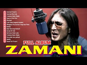 Zamani Slam Full Album - Koleksi 20 Lagu Terbaik Zamani - Zamani Lagu Terbaik