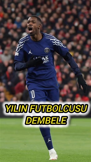 FİFA 2025 YILIN FUTBOLCUSU OUSMANE DEMBELE #dembele #ousmanedembélé #psg
