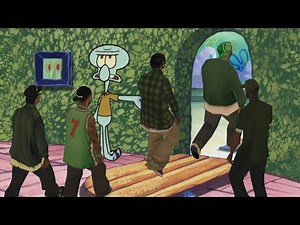 Squidward kicks the entire Grove Street Gang out of his house