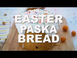 Easter Paska Bread Recipe
