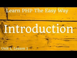 Learn PHP the Easy Way - Introduction