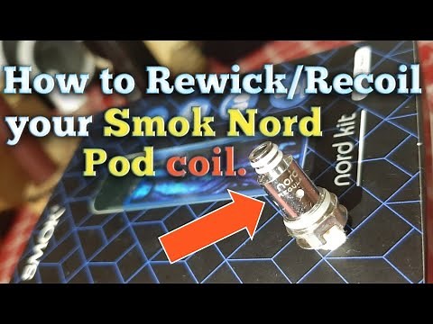 How to Rewick/Recoil your Smok Nord coil.