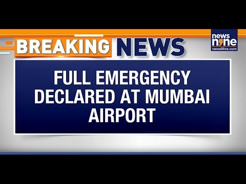 Breaking News : Full Emergency Declared At Mumbai Airport | News9
