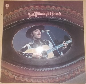 Hank Williams Jr. - Hank Williams, Jr. And Friends