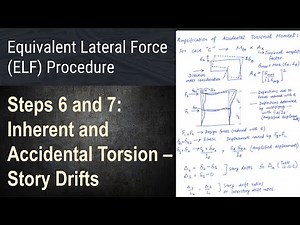 50 - ELF Procedure - Steps 6 and 7: Inherent and Accidental Torsion – Story Drifts
