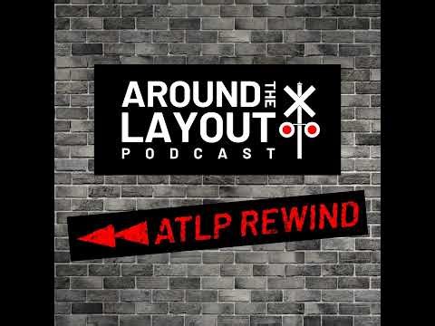 ATLP Rewind - Industry Planning For Modern Era Switching Layouts with Lance Mindheim - April 1, 2025