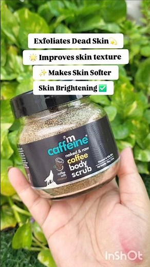 Mcaffeine Coffee Body Scrub Review 💫🔥#skincare #shorts #shortvideo