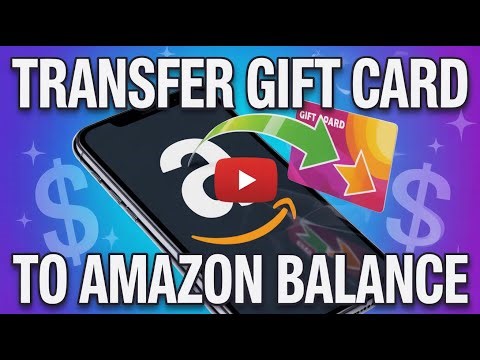 How to Transfer Gift Card Balance to Amazon (Reload)