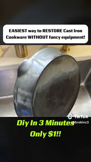 Restore Your Cast Iron Cookware Easily for Just $1