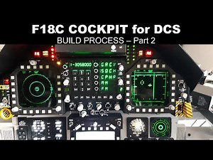 F/A-18C DCS VR Cockpit Build Process Video Part 2b