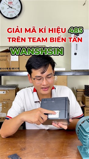 Giải mã kí hiệu 485 trên team biến tần Wanshsin ⚡ | ĐẠI KINH BẮC