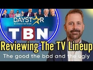 TBN & Daystar TV Lineup Reviewed