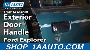How to Replace Exterior Door Handle 1998-2001 Ford Explorer