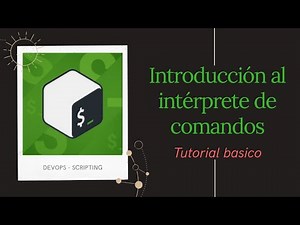 Esta es una introducción al intérprete de comandos (shell) en Linux | Bash | 2020