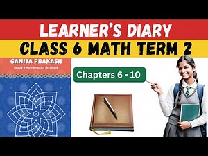 Learner's Diary Class 6 Maths | Term 2 | #mathclass6 #learnerdiary #kvs #class6maths #ganitaprakash