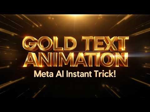 Create Stunning GOLD & SHINY Text Animation Instantly! | Meta AI Magic Trick Revealed