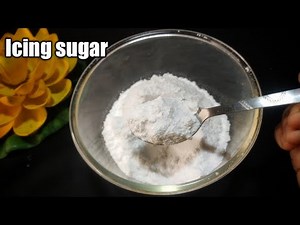 How To Make Perfect Icing Sugar At Home || Homemade Icing Sugar Recipe