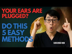 How To Unclog Your Ears in Minutes – 5 Easy Methods