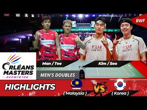 Super Match ‼️ Man/Tee (MAS) vs. Kim/Seo (KOR) | Orleans Masters Highlights