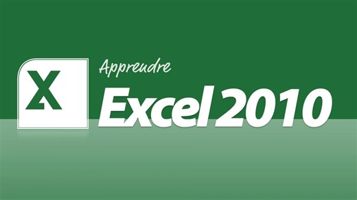 Apprendre Excel 2010 - Les fondamentaux