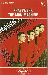 Kraftwerk - The Man Machine
