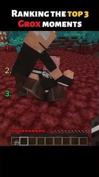 Ranking the top 3 Grox moments. #ranking #minecraft #minecraftshorts